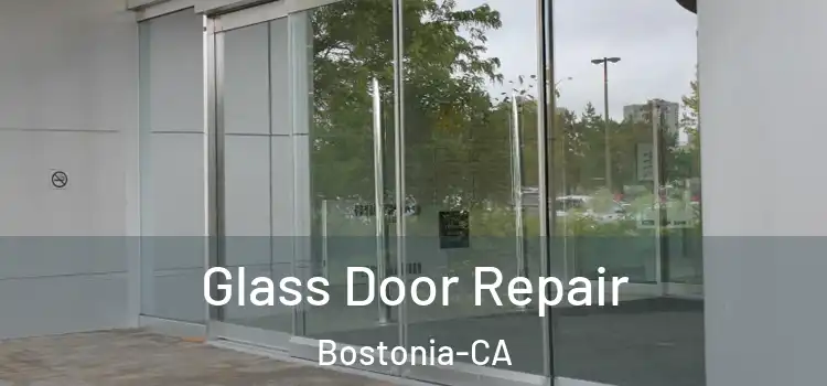  Glass Door Repair Bostonia-CA